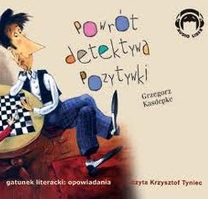 AUDIOBOOK Powrót Detektywa Pozytywki