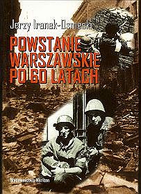 Powstanie Warszawskie po 60 latach