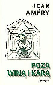 Poza winą i karą. Próby przełamania podjęte przez złamanego
