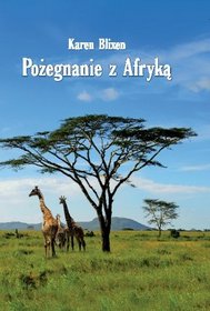 Pożegnanie z Afryką