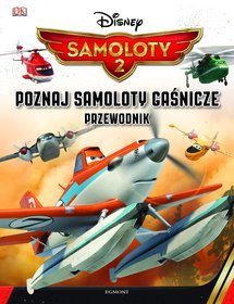 Samoloty 2 Poznaj samoloty gaśnicze Przewodnik