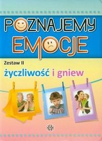 Poznajemy emocje 2. Życzliwość i gniew