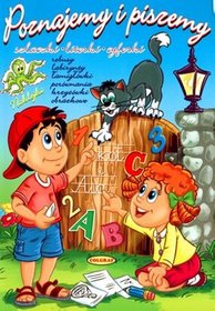 Poznajemy i piszemy. Szlaczki, literki, cyferki
