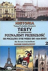 Poznajemy przeszłość od początku XVIII wieku do 1939 roku - Testy część 2