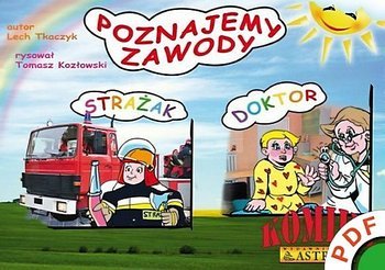 Poznajemy zawody. Strażak, Doktor + CD