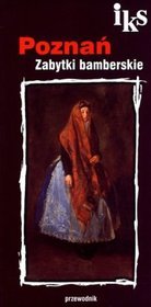 Poznań Zabytki bamberskie