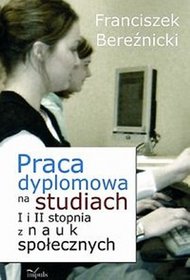 Praca dyplomowa na studiach I i II stopnia z nauk społecznych