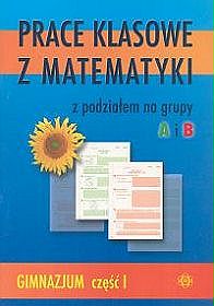 Prace z matematyki. Podział na grupy A, B i C