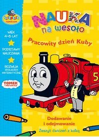 Tomek i przyjaciele Nauka na wesoło Pracowity dzień Kuby