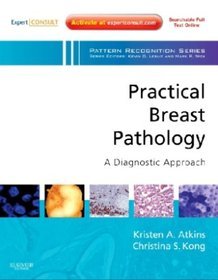 Practical Breast Pathology