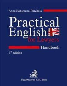 Practical English for Lawyers Handbook Język angielski dla prawników