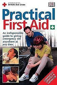 Practical First Aid