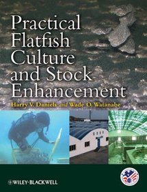 Practical Flatfish Culture and Stock Enhancement