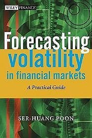 Practical Guide to Forecasting Financial Market Volatility