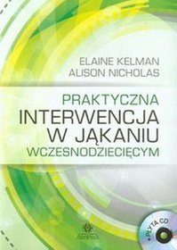 Praktyczna interwencja w jąkaniu wczesnodziecięcym (+CD)