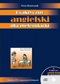 Praktyczny angielski dla pielęgniarki