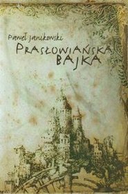 Prasłowiańska bajka