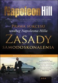 Prawa sukcesu według Napoleona Hilla Zasady samodoskonalenia