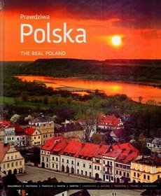 Prawdziwa Polska. The Real Poland