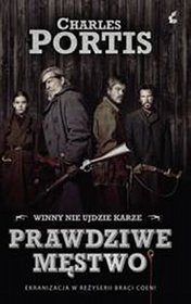 Prawdziwe męstwo