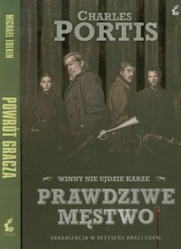 Prawdziwe męstwo Powrót gracza