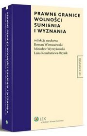 Prawne granice wolności sumienia i wyznania