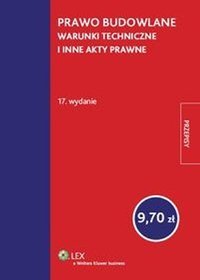 Prawo budowlane Warunki techniczne i inne akty prawne