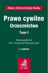 Prawo cywilne. Orzecznictwo - tom 1