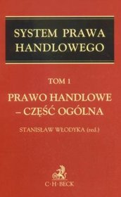 Prawo handlowe Część ogólna tom 1