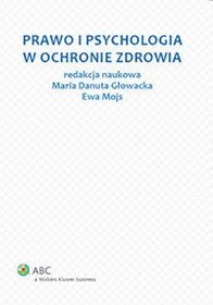 Prawo i psychologia w ochronie zdrowia