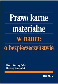 Prawo karne materialne w nauce o bezpieczeństwie