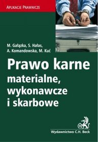 Prawo karne materialne wykonawcze i skarbowe