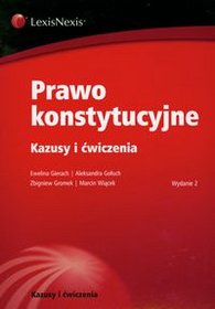 Prawo konstytucyjne.  Kazusy i ćwiczenia