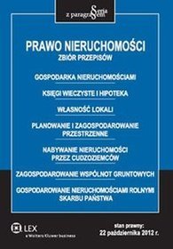 Prawo nieruchomości. Zbiór przepisów