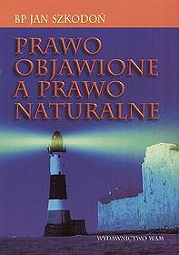 Prawo objawione a prawo naturalne