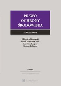 Prawo ochrony środowiska. Komentarz