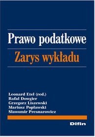 Prawo podatkowe. Zarys wykładu