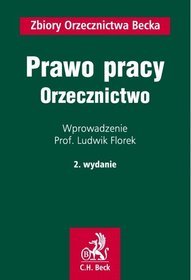 Prawo Pracy. Orzecznictwo