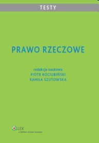 Prawo rzeczowe Testy