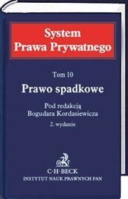 Prawo spadkowe. System Prawa Prywatnego. Tom 10