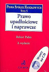 Prawo upadłościowe i naprawcze. Tom 5 (+ CD)