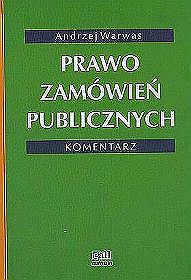 Prawo zamówień publicznych. Komentarz