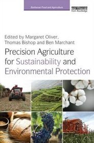 Precision Agriculture for Sustainability and Environmental Protection