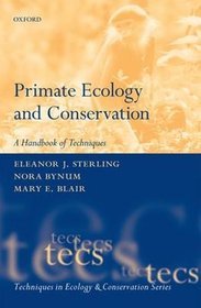 Primate Ecology and Conservation