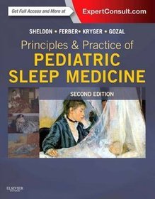 Principles and Practice of Pediatric Sleep Medicine