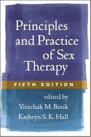 Principles and Practice of Sex Therapy