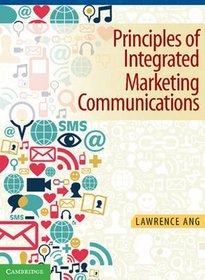 Principles of Integrated Marketing Communications