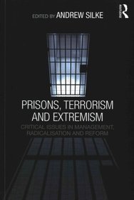 Prisons, Terrorism and Extremism