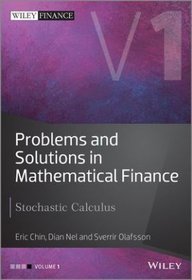 Problems and Solutions in Mathematical Finance