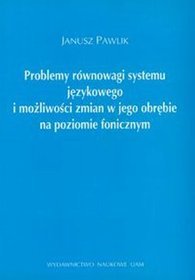 Problemy równowagi systemu językowego